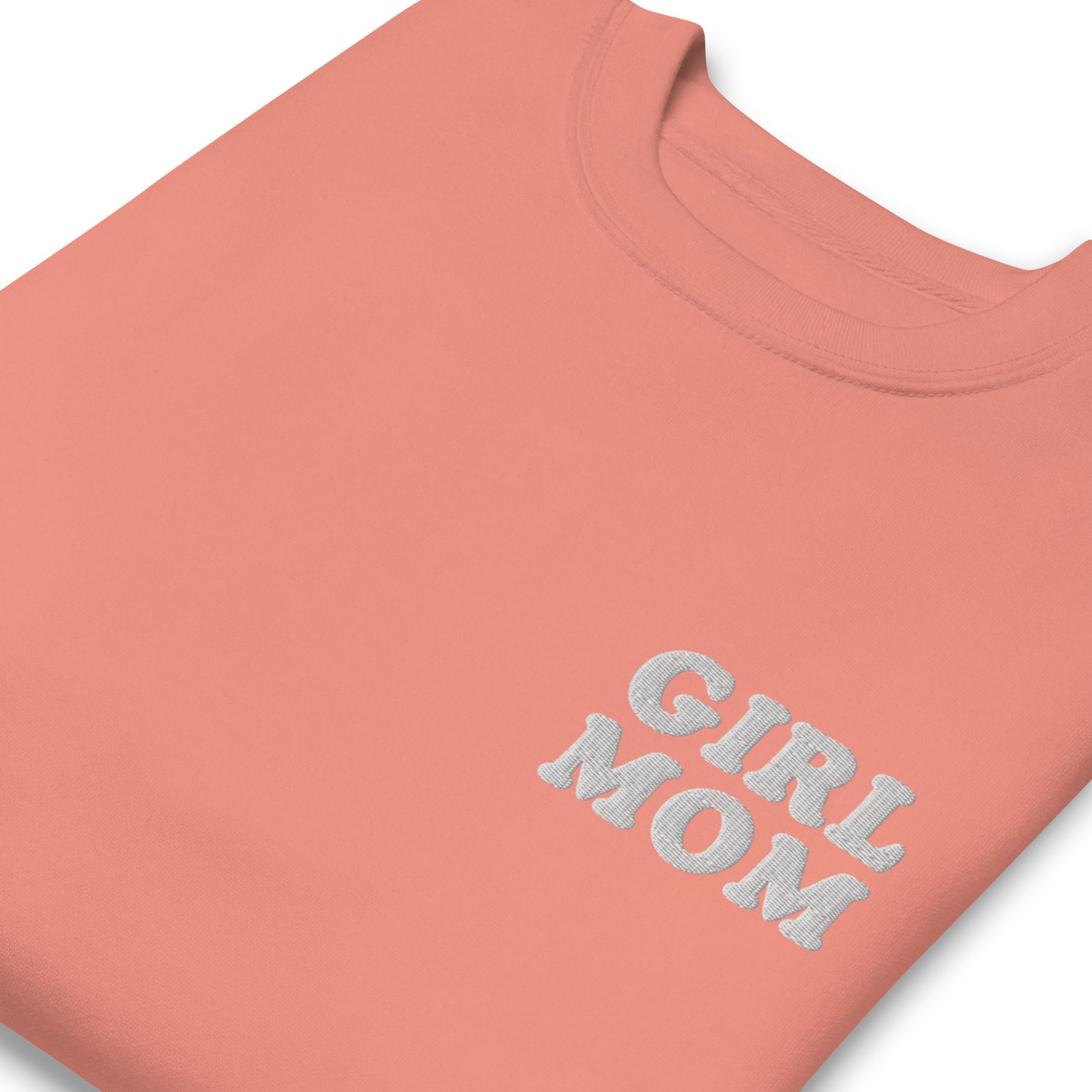 Girl Mom Embroidered Unisex Premium Sweatshirt