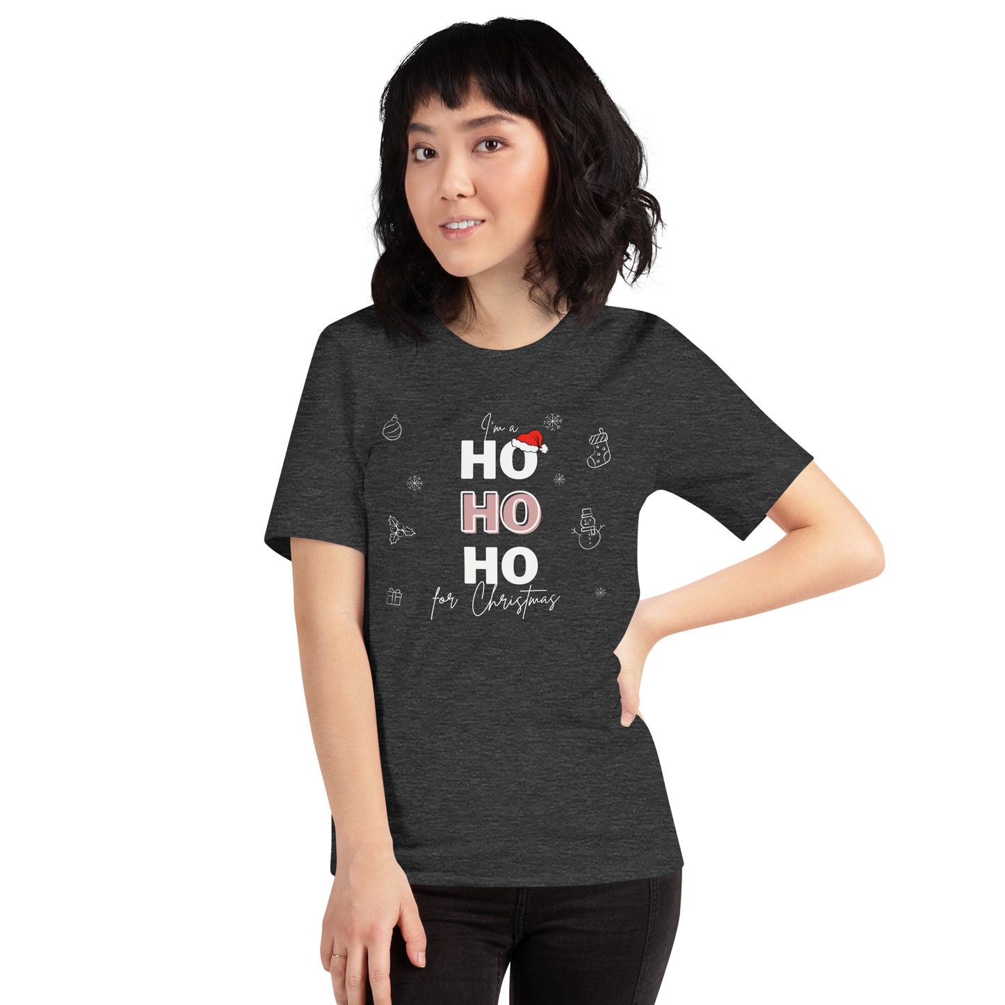I'm a HO HO HO For Christmas - White