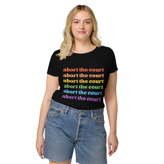Rainbow Abort Court Women’s basic organic t-shirt