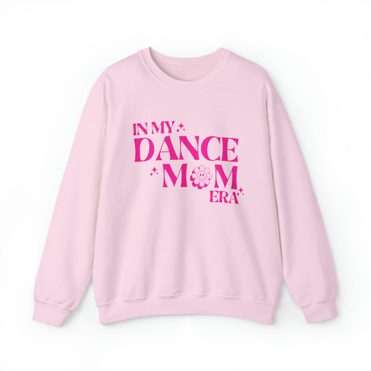 In My Dance Mom Era Pink Sweatshirt