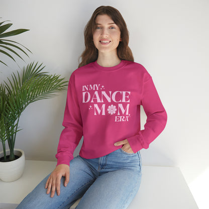 In My Dance Mom Era Sweatshirt