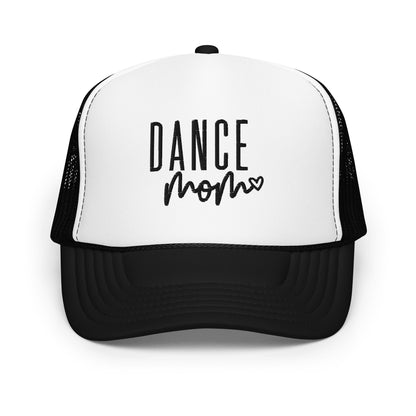 Dance Mom Foam trucker hat