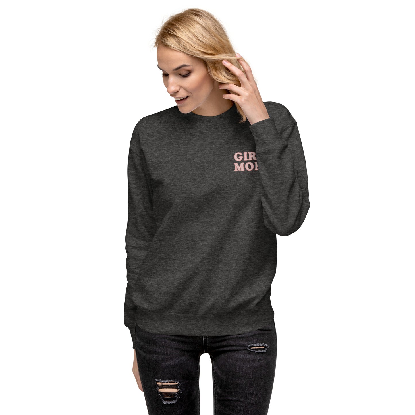 Girl Mom Life: Women's Embroidered Sweatshirt for Moms