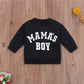 Mama's Girl / Mama's Boy Pullover