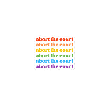 Rainbow Abort Court Sticker