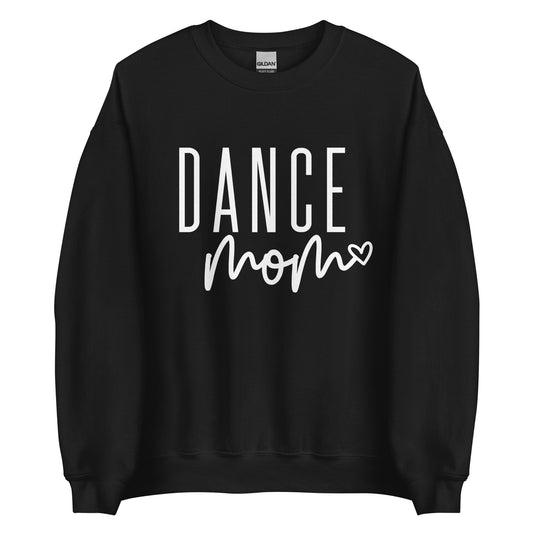 Fancy Feet Dance Mom Unisex Sweatshirt